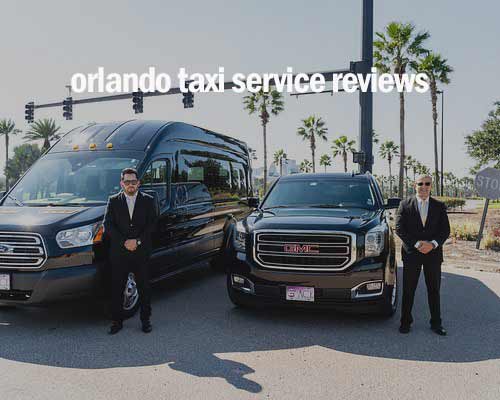 orlando taxi service reviews